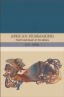 African Filmmaking : North and South of the Sahara - Book