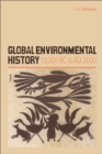 Global Environmental History : 10,000 BC to AD 2000 - Book