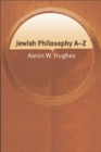 Jewish Philosophy A-Z - Book