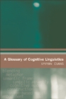A Glossary of Cognitive Linguistics - Book