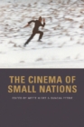 The Cinema of Small Nations - Book