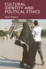 Cultural Identity and Political Ethics - eBook