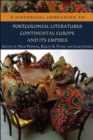 A Historical Companion to Postcolonial Literatures - Continental Europe and its Empires - eBook