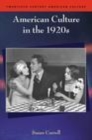 American Culture in the 1920s - eBook