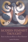 Modern Feminist Thought : From the Second Wave to 'Third Wave' Feminism - eBook