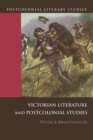 Victorian Literature and Postcolonial Studies - Book