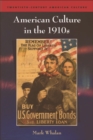 American Culture in the 1910s - eBook