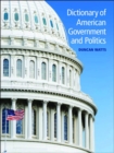Dictionary of American Government and Politics - eBook
