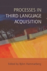 Processes in Third Language Acquisition - Book