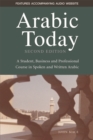 Arabic Today : A Student, Business and Professional Course in Spoken and Written Arabic - eBook