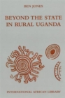 Beyond the State in Rural Uganda - eBook