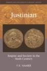 Justinian : Empire and Society in the Sixth Century - Book