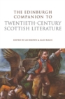 The Edinburgh Companion to Twentieth-century Scottish Literature - Book