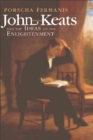 John Keats and the Ideas of the Enlightenment - Book