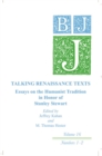 Talking Renaissance Texts : Essays in Honor of Stanley Stewart - Book