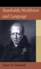 Humboldt, Worldview and Language - eBook