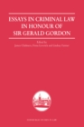 Essays in Criminal Law in Honour of Sir Gerald Gordon - Book