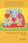 South Asian Atlantic Literature, 1970-2010 - Book