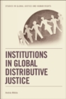 Institutions in Global Distributive Justice - eBook