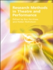 Research Methods in Theatre and Performance - eBook