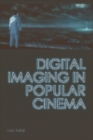 Digital Imaging in Popular Cinema - eBook