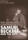 The Edinburgh Companion to Samuel Beckett and the Arts - Book