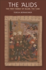 The 'Alids : The First Family of Islam, 750-1200 - eBook