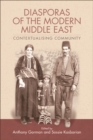 Diasporas of the Modern Middle East : Contextualising Community - eBook
