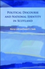 Political Discourse and National Identity in Scotland - eBook