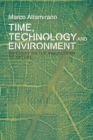 Time, Technology and Environment : An Essay on the Philosophy of Nature - Book