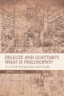 Deleuze and Guattari's What is Philosophy? : A Critical Introduction and Guide - Book