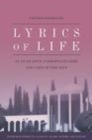 Lyrics of Life : Sa'di on Love, Cosmopolitanism and Care of the Self - eBook