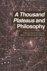 A Thousand Plateaus and Philosophy - Book