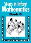 Steps in Infant Mathematics Book 3 - Book