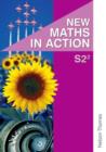 New Maths in Action S2/2 Pupil's Book - Book