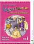 Primary Steps in Religious Education for the Caribbean Book 1 - Book
