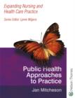 Expanding Nursing and Health Care Practice - Public Health N - Book