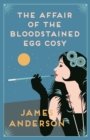 The Affair of the Bloodstained Egg Cosy - eBook