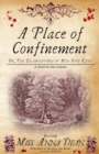 A Place of Confinement : The irresistible historical whodunnit - Book