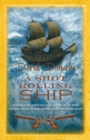 A Shot Rolling Ship - eBook