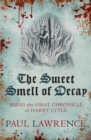 The Sweet Smell of Decay - eBook