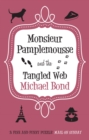 Monsieur Pamplemousse & the Tangled Web - eBook