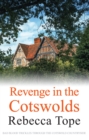 Revenge in the Cotswolds : The enthralling cosy crime series - eBook