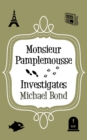 Monsieur Pamplemousse Investigates - eBook