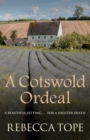 A Cotswold Ordeal : The gripping cosy crime series - Book