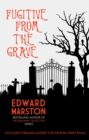 Fugitive From The Grave - eBook