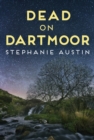 Dead on Dartmoor : The thrilling cosy crime series - Book