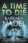 A Time to Die : An unputdownable gritty London crime thriller - Book