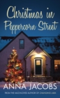 Christmas in Peppercorn Street : A festive tale of family, friendship and love from the multi-million copy bestselling author - Book