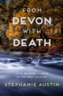 From Devon With Death : The unmissable cosy crime series - Book